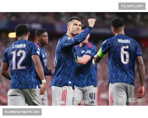 阿森纳欧冠赛事可能影响联赛表现 双线作战下体能分配成挑战